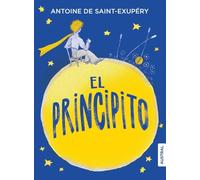 El principito: Incluye las acuarelas del autor