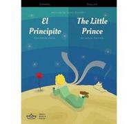 El Principito The Little Prince SpanishEnglish Bilingual Edition with Audio Download Inconnu (Auteur)