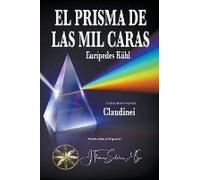 El Prisma De Las Mil Caras
