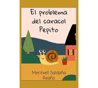 El problema del caracol Pepito