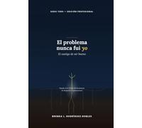 El problema nunca fui Yo: El castigo de ser bueno: Serie TERO - Edición Profesional