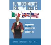 El Procedimiento Criminal Ingles