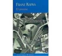 El Proceso - Franz Kafka Franz Kafka (Auteur)