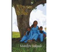 El Proceso NO es en vano