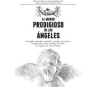 El Prodigioso Mundo De Los Ángeles - AA.VV Aa Vv (Auteur)