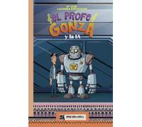 El profe Gonza y la IA