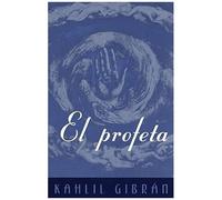 El Profeta / The Prophet