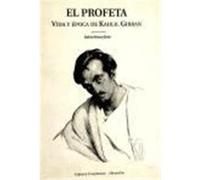 El Profeta Vida Y Epoca De Kahlil Gibran Robin Waterfield (Auteur)