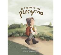 El progreso del peregrino - B&H Español Editorial Staff - B&H Español - ebook (ePub) - Livre
