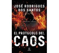 El protocolo del caos