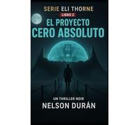 EL PROYECTO CERO ABSOLUTO