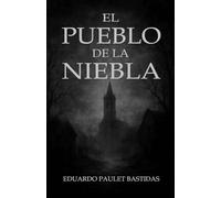 El pueblo de la niebla