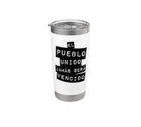El Pueblo Unido Jamas Sera Vencido Protest Slogan Gobelet isotherme en acier inoxydable double paroi