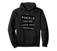 El Pueblo Unido Jamas Sera Vencido Protest Slogan Sweat à Capuche
