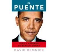 El Puente - David Remnick David Remnick (Auteur)