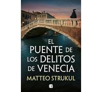 El puente de los delitos de Venecia – Las pesquisas de Canaletto 2