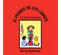 El Puente de Los Libros: Un Viaje de Esperanza