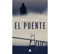 El Puente / The Bridge