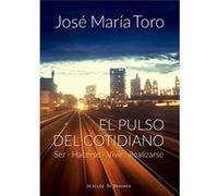 El Pulso Del Cotidiano - [Livre en VO] Toro Ales, Jose Mª (Auteur)