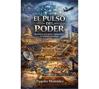 El Pulso del Poder: Resistencia, percepción y diplomacia en la reorganización global