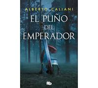 El puño del emperador/ The Emperor's Fist