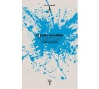 El Puño Invisible. Premio Isabel Polanco - Granes Maya, Carlos Granes Maya, Carlos (Auteur)