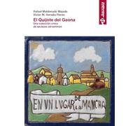 EL QUIJOTE DEL GAONA. UNA COLECCIÓN ÚNICA DE AZULEJOS CERVANTINOS