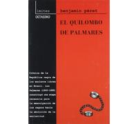 El Quilombo de Palmares: La República de los esclavos libres. Brasil, 1640-1695