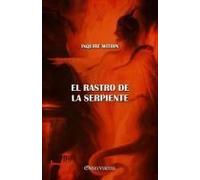 El Rastro De La Serpiente