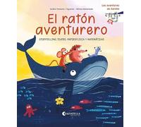 El ratón aventurero: Storytelling, teatro, papiroflexia y matemáticas