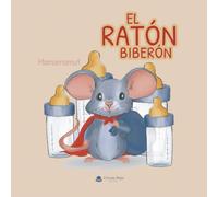 El Ratón Biberón