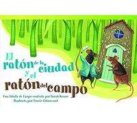 El Ratón De La Ciudad Y El Ratón Del Campo