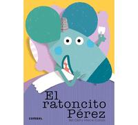 El ratoncito Pérez / The Tooth Fairy