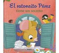 El ratoncito Pérez tiene un secreto