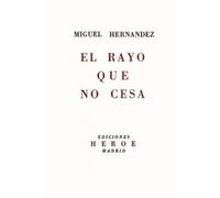 El Rayo que no cesa