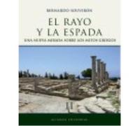 El Rayo Y La Espada, Ii - Bernardo Souvirón Guijo Bernardo Souvirón Guijo (Auteur)