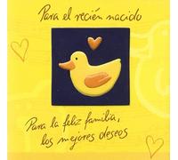 El Recien Nacido. Para la