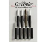 El Recurso Del Método - Alejo Carpentier Alejo Carpentier (Auteur)