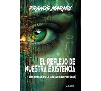El Reflejo de Nuestra Existencia: Una odisea de la lógica a la materia