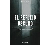 El Reflejo Oscuro