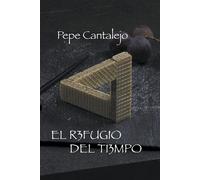 El Refugio Del Tiempo