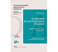 El Régimen De Los Contratos Públicos