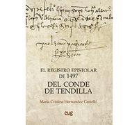 El registro epistolar de 1497 del Conde de Tendilla
