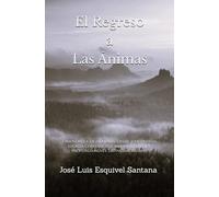 El Regreso a Las Animas