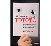 El Regreso del Idiota