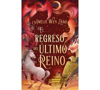 El regreso del Último Reino - Amelie Wen Zhao - Puck - ebook (ePub) - Livre