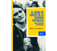 El reino de Cristo en la Segunda República: Una historia silenciada