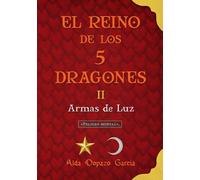 El Reino de los 5 Dragones II: Armas de Luz