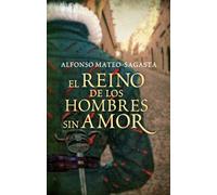 El reino de los hombres sin amor / The kingdom of men without love