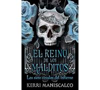 El reino de los malditos / Kingdom of the Cursed: Los Siete Circulos Del Infierno (2)